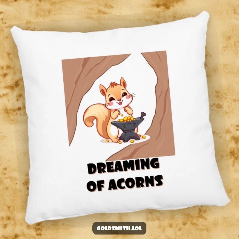 Funny pillow showing a cheerful squirrel meticulously placing tiny gold nuggets on a small anvil, offering comfort and financial humor.
